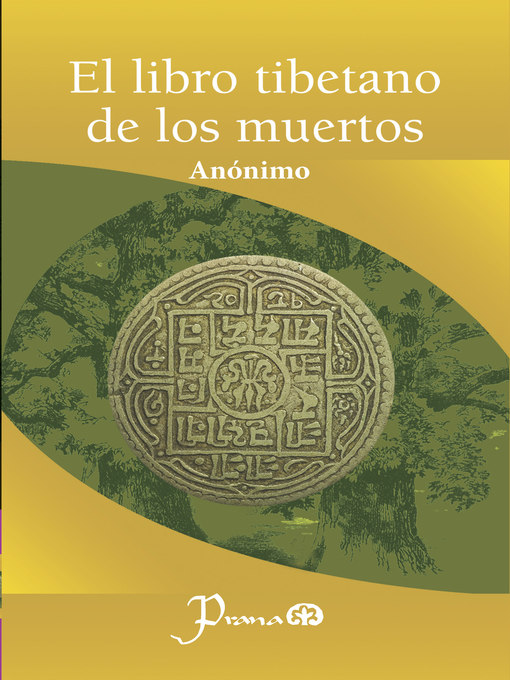 Title details for El libro tibetano de los muertos by Anónimo - Available